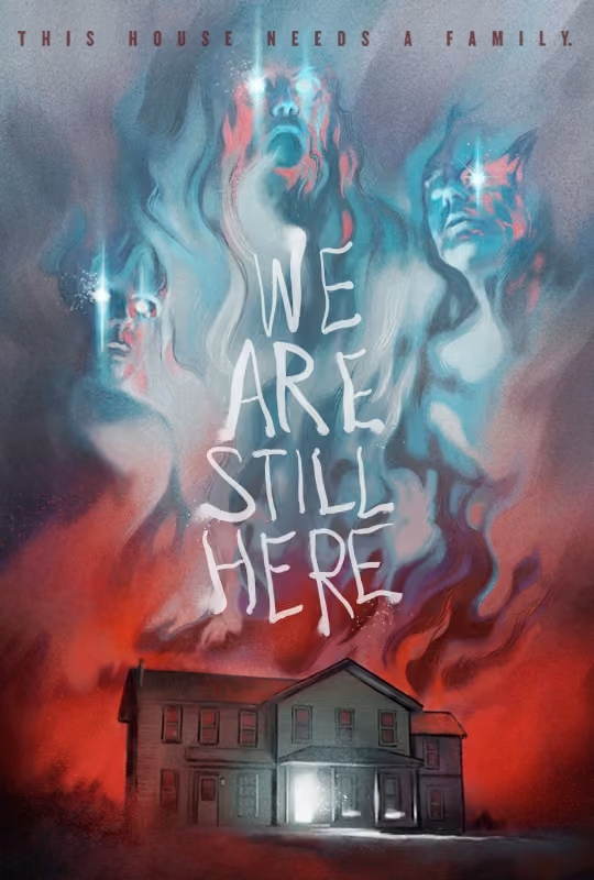 We Are Still Here poster