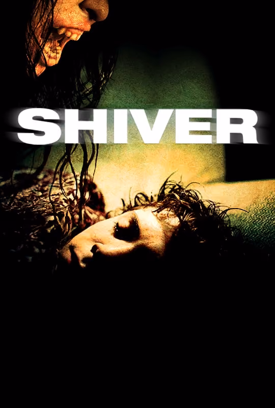 Shiver (Eskalofrio) poster