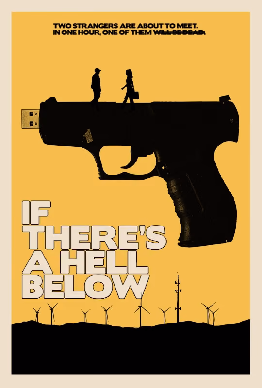 If There’s a Hell Below poster
