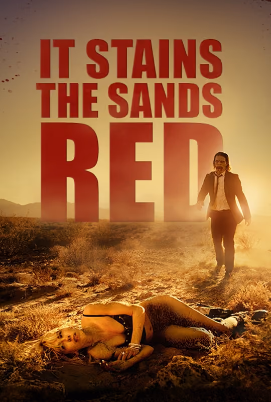 It Stains the Sands Red poster