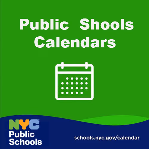 NYC Public Schools calendars graphic linking to schools.nyc.gov/calendar