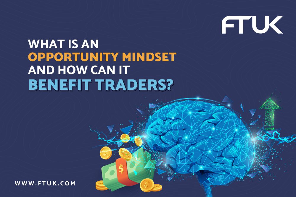WHAT IS AN OPPORTUNITY MINDSET AND HOW CAN IT BENEFIT TRADERS?