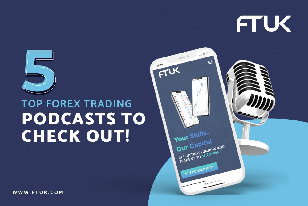 5 TOP FOREX TRADING PODCASTS TO CHECK OUT!