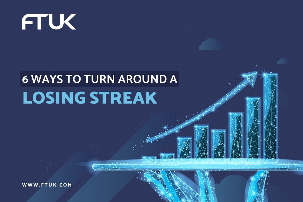 6 WAYS TO TURN AROUND A LOSING STREAK