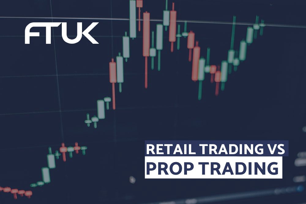 RETAIL TRADING VS PROP TRADING