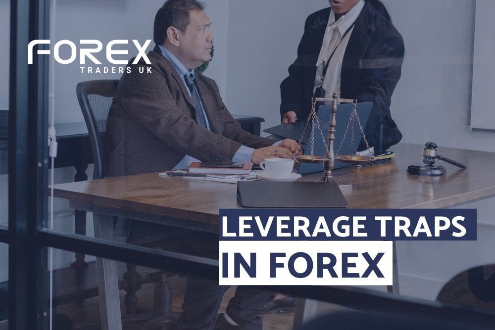 LEVERAGE TRAPS IN FOREX