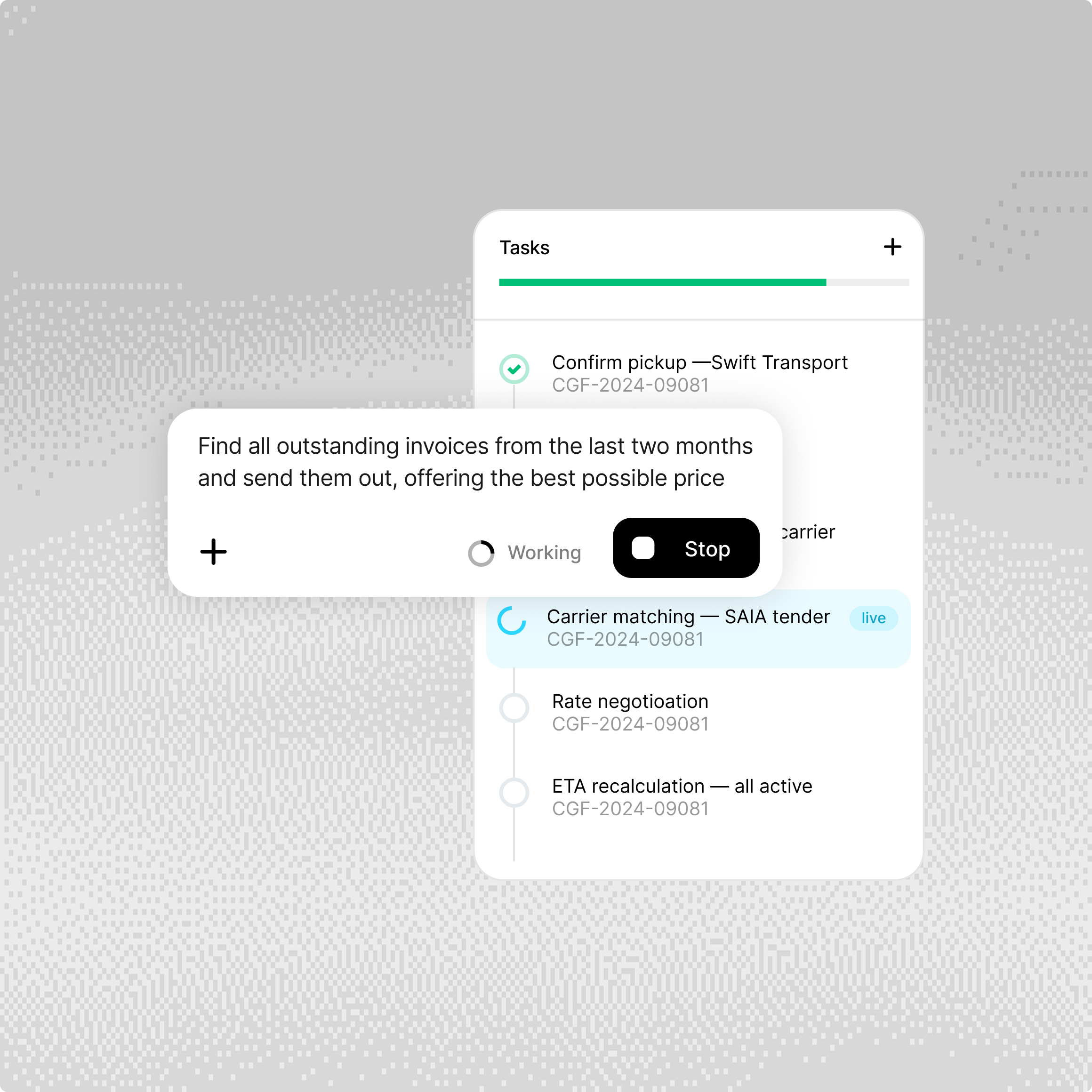 User interface showing a task list with progress for shipping tasks: Confirm pickup for Swift Transport marked done, Carrier matching for SAIA tender live and in progress, Rate negotiation, and ETA recalculation for all active tasks. A message box overlays with the instruction to find all outstanding invoices from the last two months and send them out offering the best price, with a working indicator and a stop button.