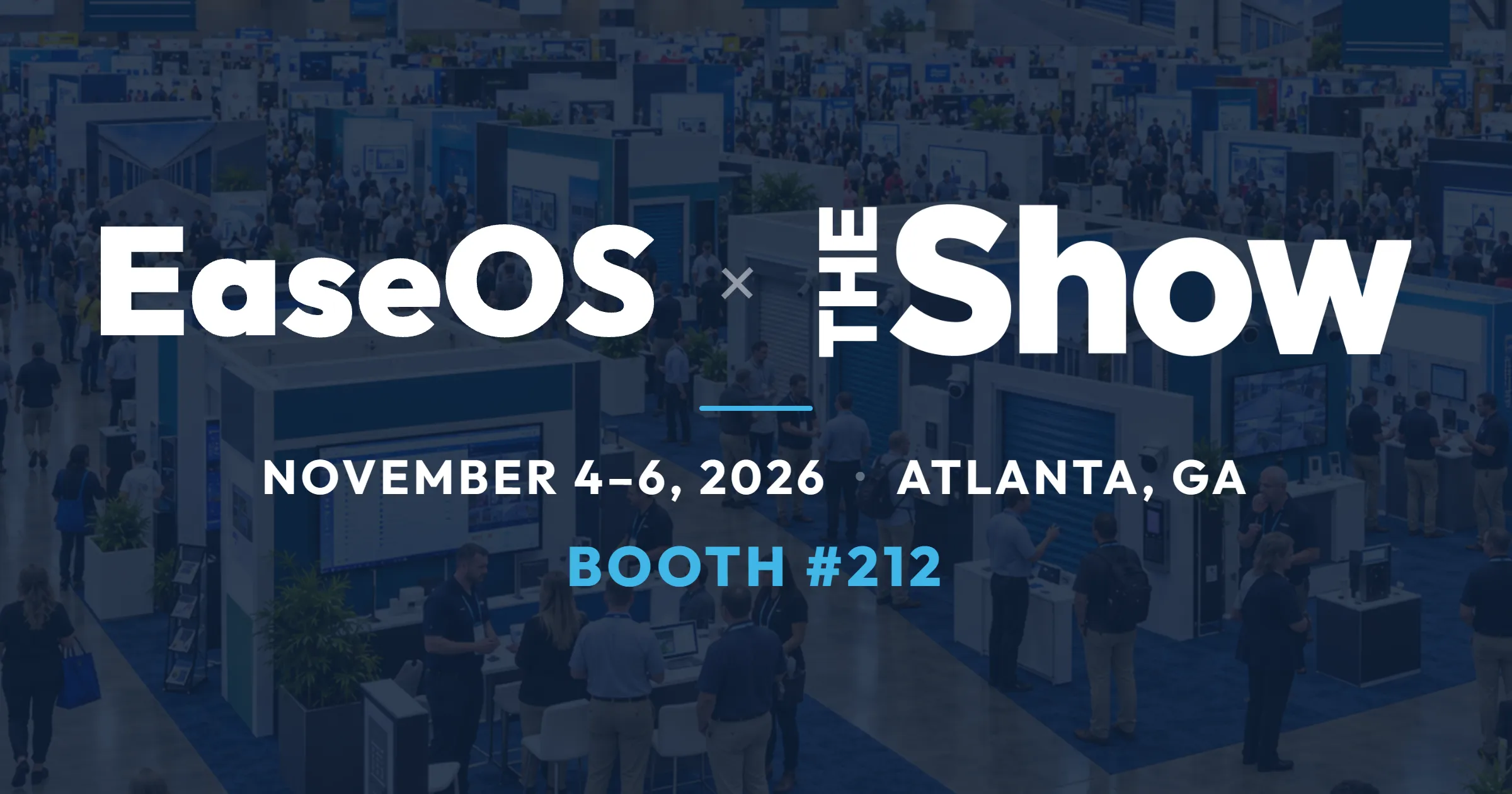 EaseOS and MSM's THE Show 2026 logos: November 4–6, 2026, Atlanta, GA, Booth #212