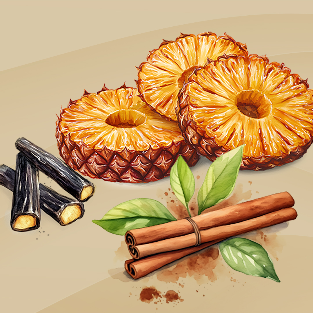 Barbecued Pineapple
Toasted Cinnamon
Black Liquorice