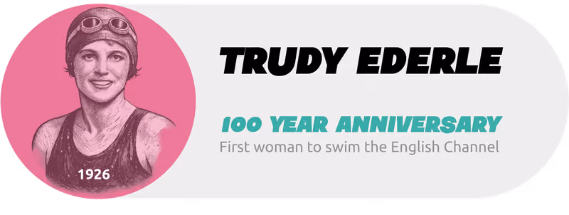 Trudy Ederle 100 year anniversary, first woman to swim the English Channel 1926