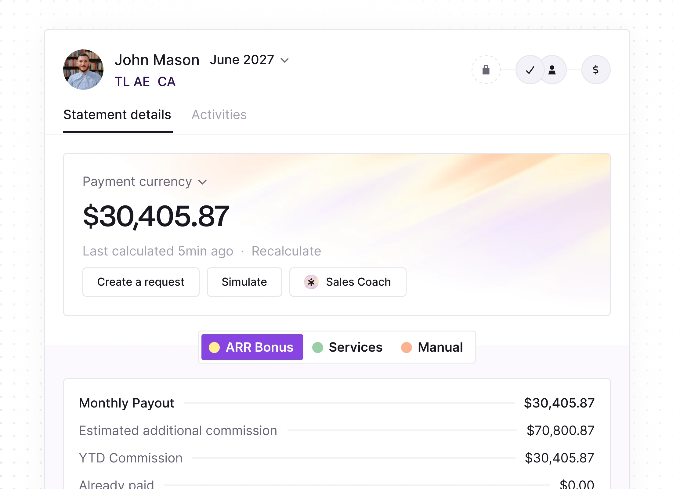 Dashboard screen showing John Mason's June 2027 commission statement with payment currency at $30,405.87, buttons for creating a request, simulating, and sales coach, and a section summarizing monthly payout, estimated additional commission, year-to-date commission, and already paid amounts.