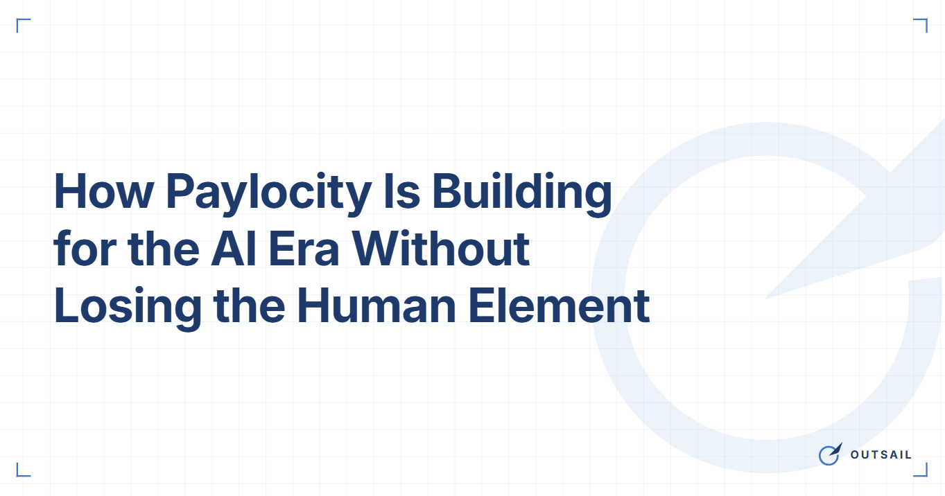 How Paylocity Is Building for the AI Era Without Losing the Human Element