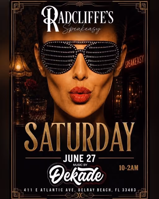 Woman with red lipstick and studded sunglasses in Radcliffe's Speakeasy Saturday event poster for June 27.