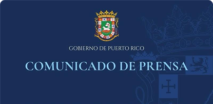 Government of Puerto Rico crest on a blue background with the text “Comunicado de Prensa.”
