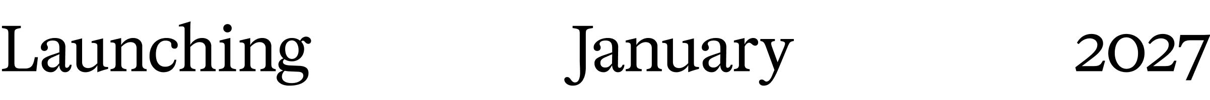 Launching January 2027