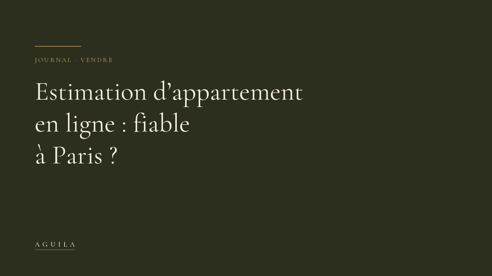 Composition typographique AGUILA : estimation d’appartement en ligne à Paris
