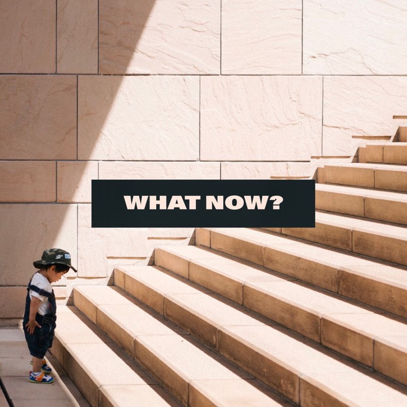 What Now? | Moving From Containment To An Expansive Life