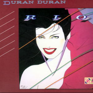 Duran Duran's "Rio"