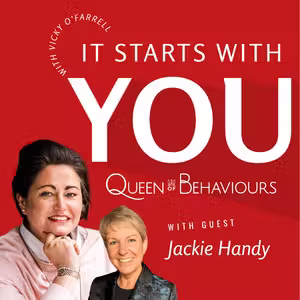 Jackie Handy on Vic O'Farrell's It Starts With You podcast discussing belonging, mattering and the human drivers of workplace performance