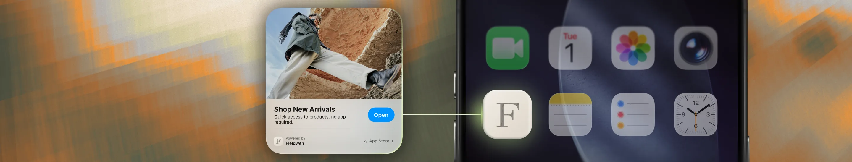 Shop New Arrivals App Clip card linked to an iPhone home screen with the glowing Fieldwen app icon.