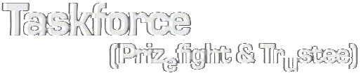 Metallic logo text reading 'Taskforce (Prizefight & Tru Steel)' on a transparent background.