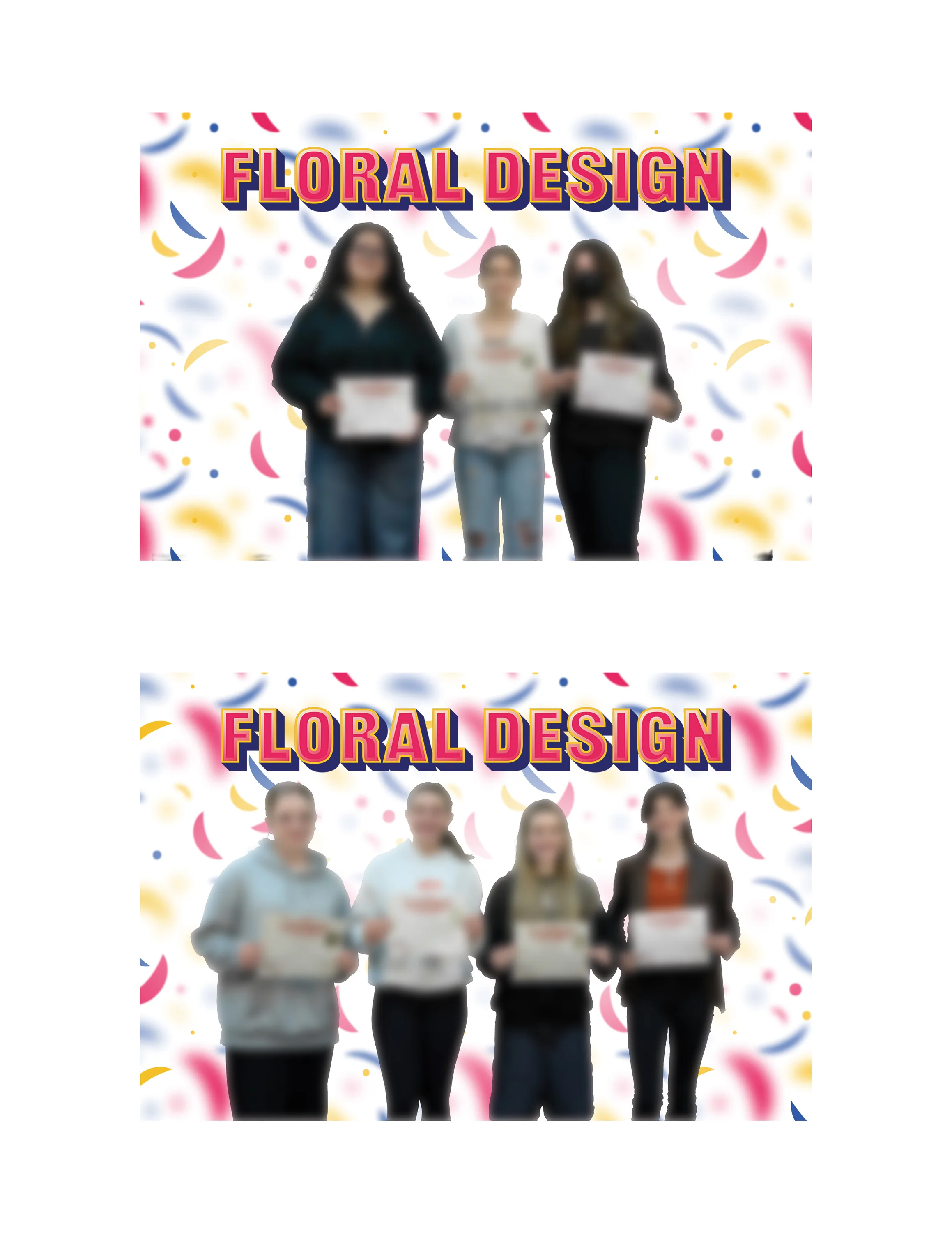Two finished Floral Design boards, student winners holding certificates on a confetti background with faces blurred.