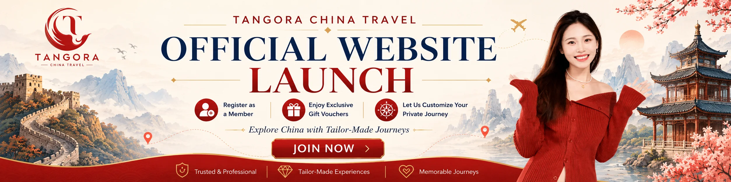 Tangora China Travel — Official Website Grand Opening. Register as a member, enjoy exclusive gift vouchers, and let us customize your private journey.
