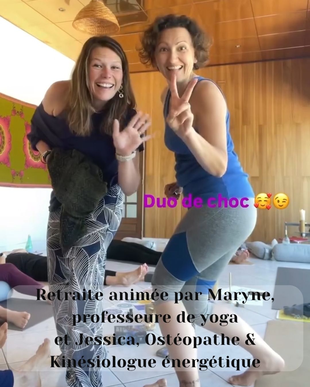 Maryne Bras et Jessica Rousselet lors d'une retraite Yoga, Aroma & Énergie au Pays Basque