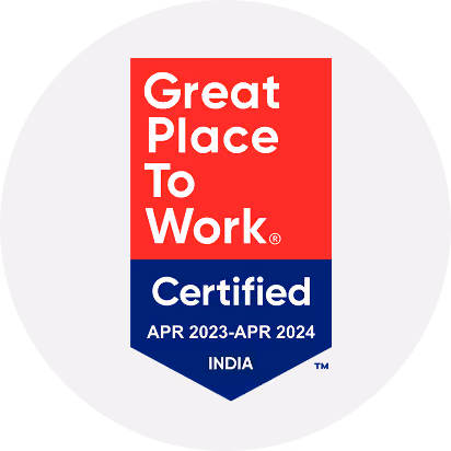 Great Place to Work Certified badge with red and blue sections, indicating certification from April 2023 to April 2024 in India.