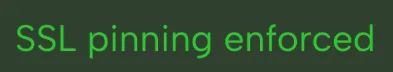 Green text on black background reading 'SSL pinning enforced'.
