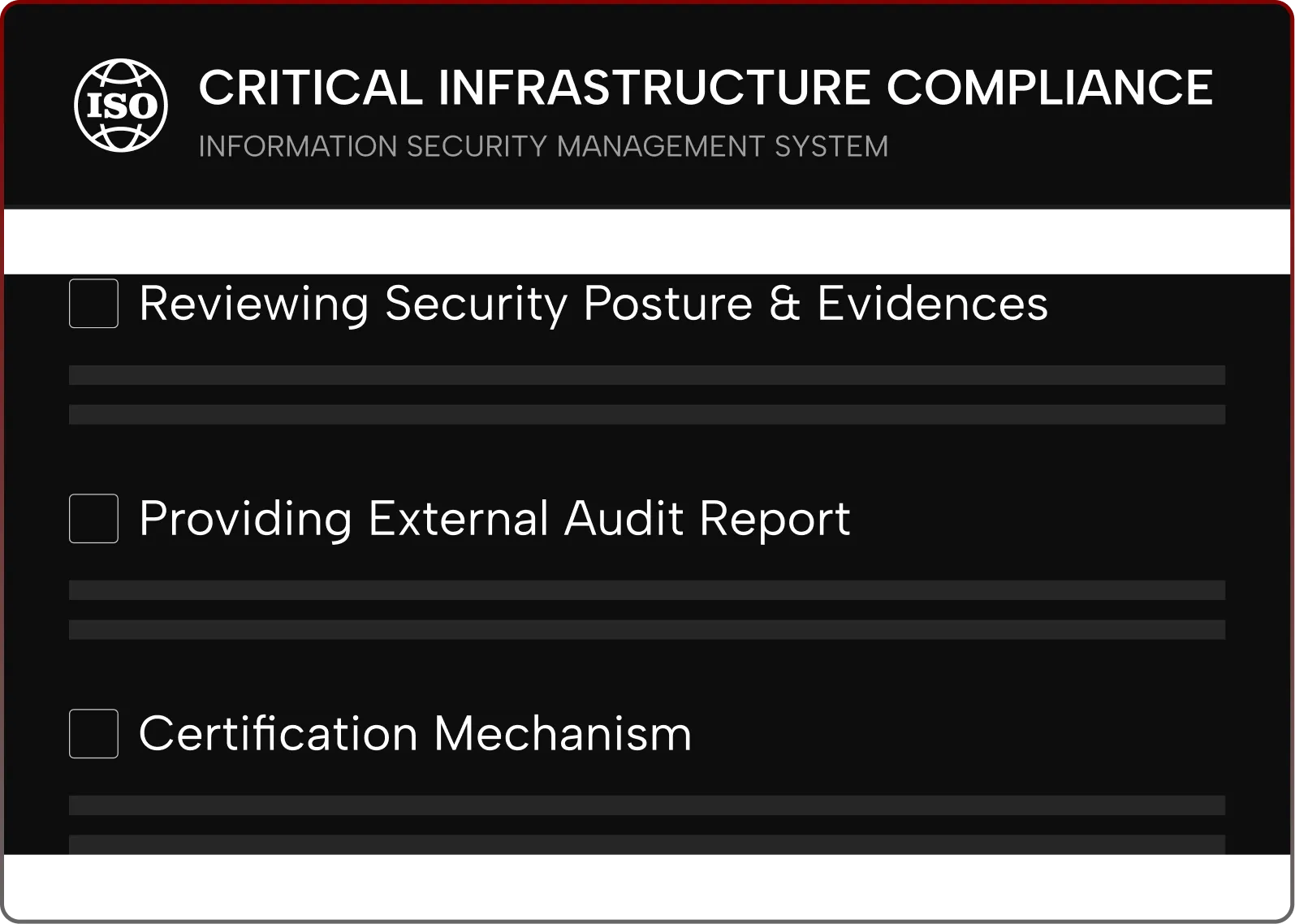 Checklist interface titled Critical Infrastructure Compliance with subheading Information Security Management System, featuring unchecked items: Reviewing Security Posture & Evidences, Providing External Audit Report, and Certification Mechanism.