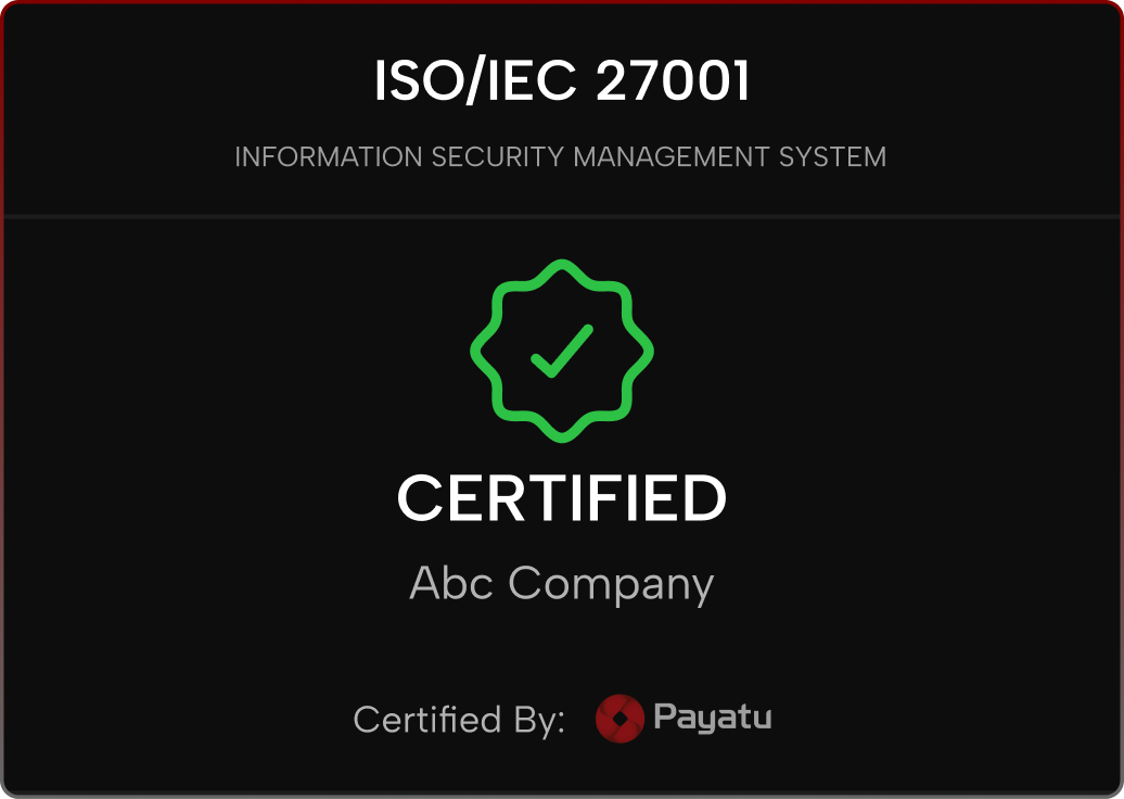 ISO/IEC 27001 Information Security Management System certification badge for Abc Company with a green checkmark icon and certification by Payatu.
