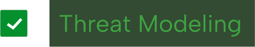 Green checkmark icon next to the text 'Threat Modeling' in green on a dark background.