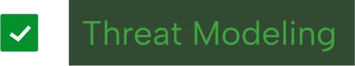 Green checkmark icon next to the text 'Threat Modeling' in green on a dark background.