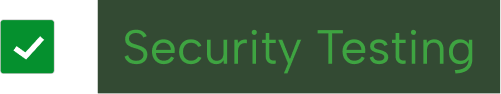 Green checkmark icon next to the text 'Security Testing' in green on a dark background.