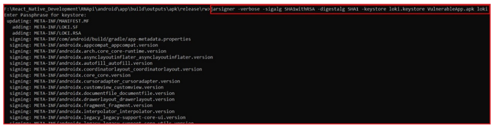 Screenshot of a terminal window showing the use of the jarsigner command with verbose output and SHA1 signature to sign an APK file named VulnerableApp.apk using loki.keystore, followed by a list of signing actions for various META-INF Android manifest and metadata files.