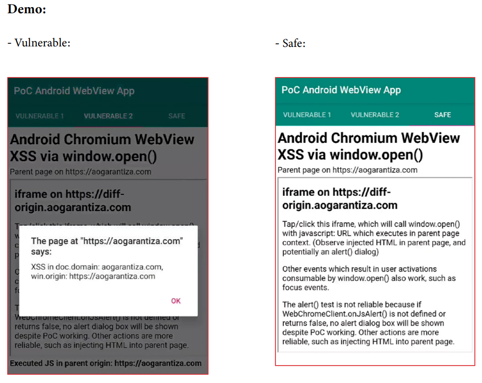 Screenshot of a demo for Android Chromium WebView XSS vulnerability via window.open() comparing two states: on the left, a vulnerable app shows an alert dialog from https://aogarntiza.com indicating XSS in doc.domain and win.origin; on the right, a safe app shows the app interface with instructions about iframe on a diff-origin domain, explaining how tap/click triggers window.open() with JavaScript URL in parent context, and notes that the alert() test is not reliable if WebChromeClient.onJsAlert() is undefined or false, recommending injecting HTML into parent page as more reliable.