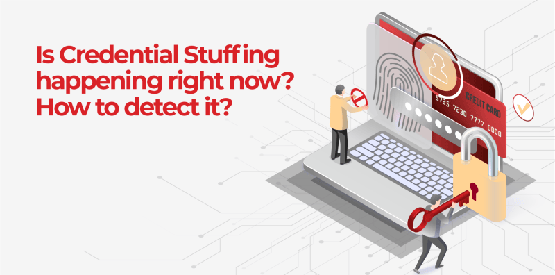 How to detect credential stuffing attack