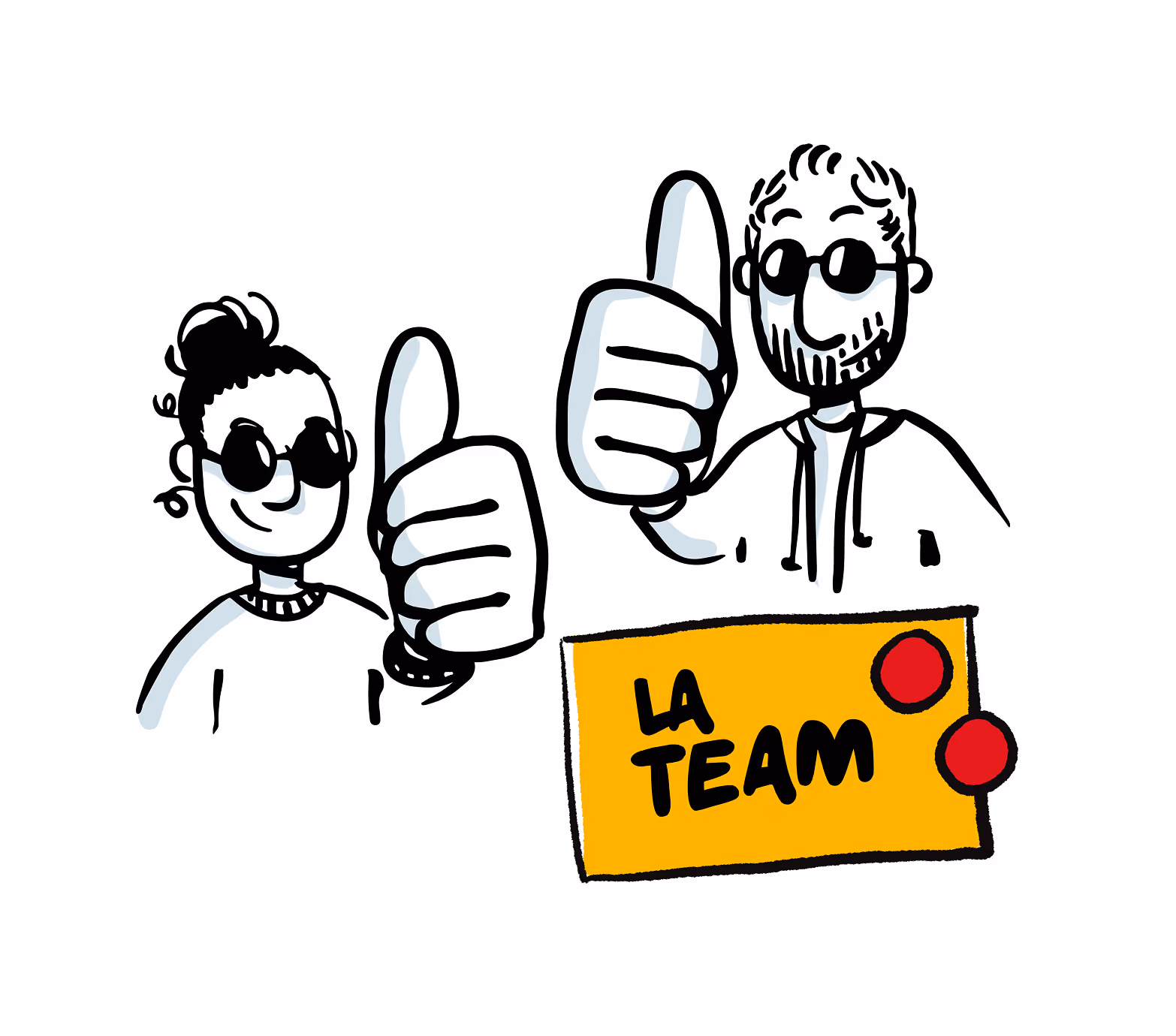 Dessin de Marie et Arnaud, pouces levés, avec l'étiquette « La team »