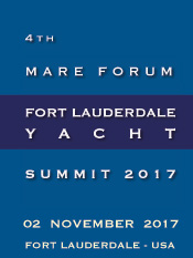 4th Mare Forum Fort Lauderdale Yacht 2017