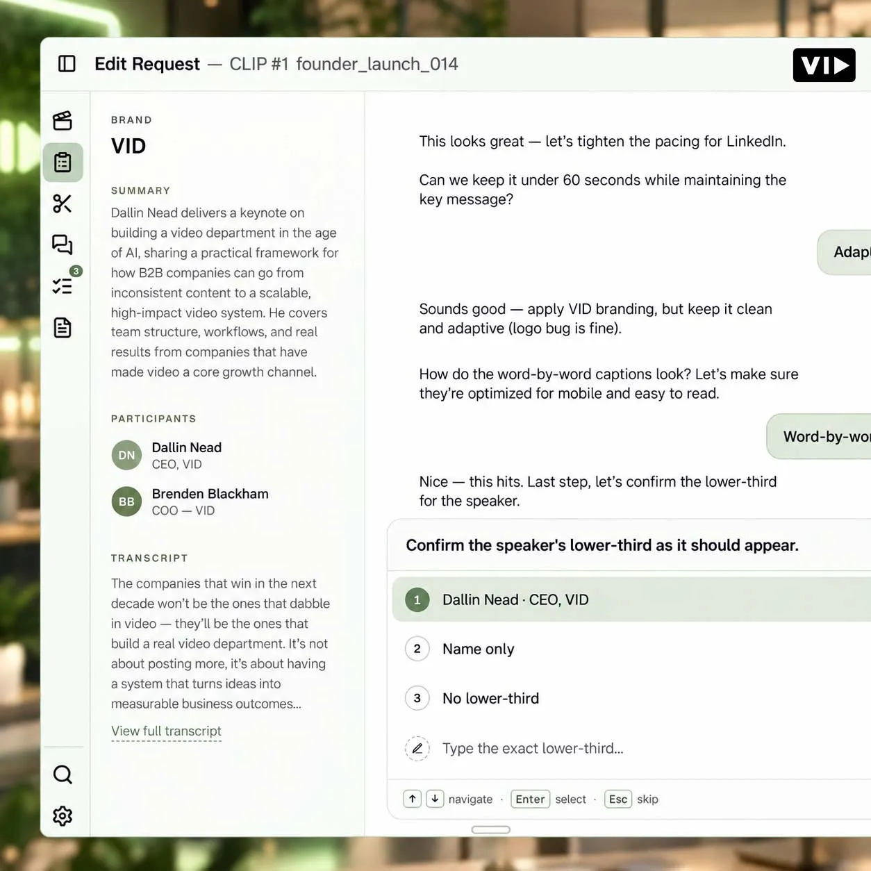 VID reviewing the brief and shared context ahead of production