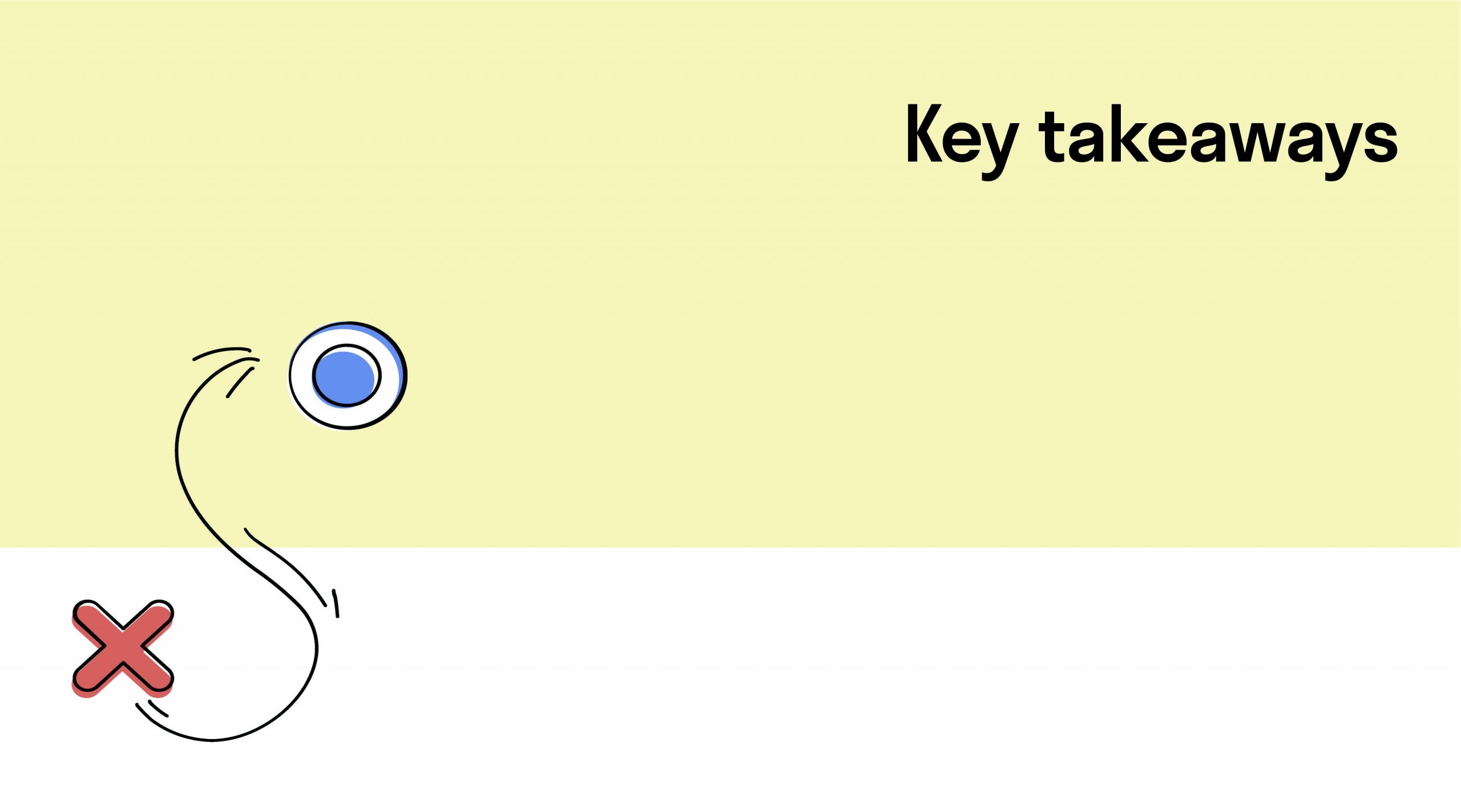 Key Takeaways
