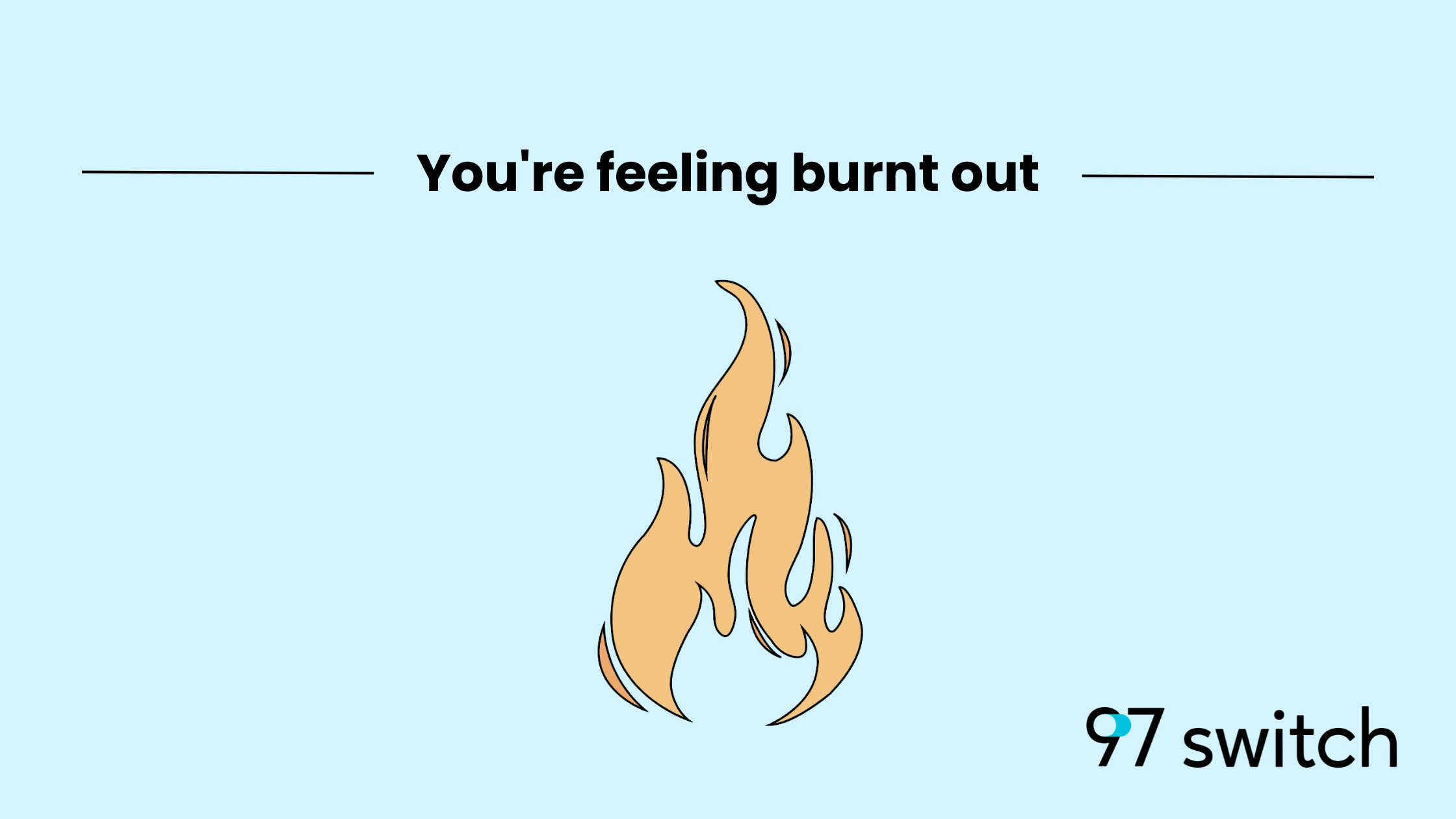 Burnt out
