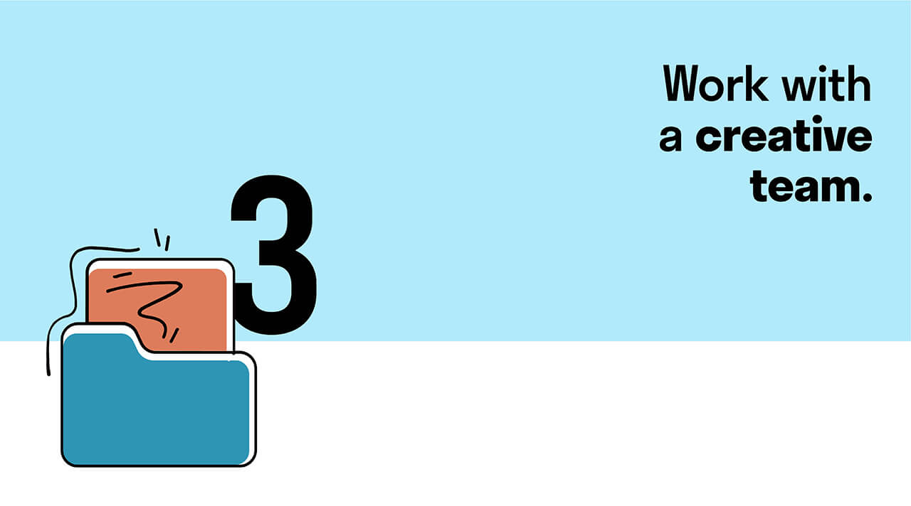 Work with a creative team | 97 Switch