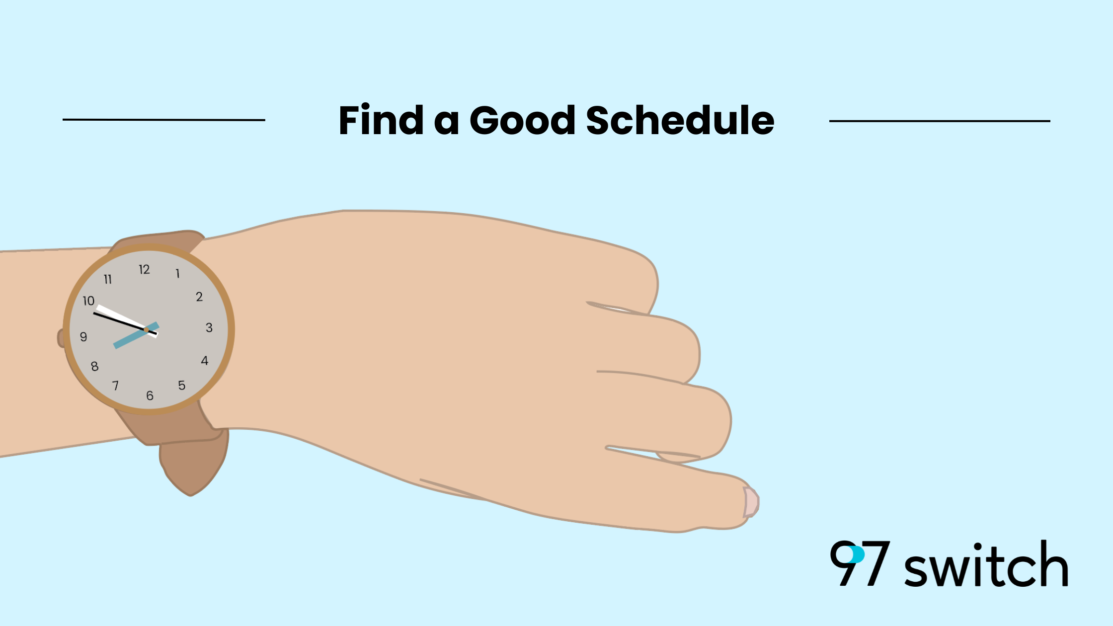 Find a Good Schedule