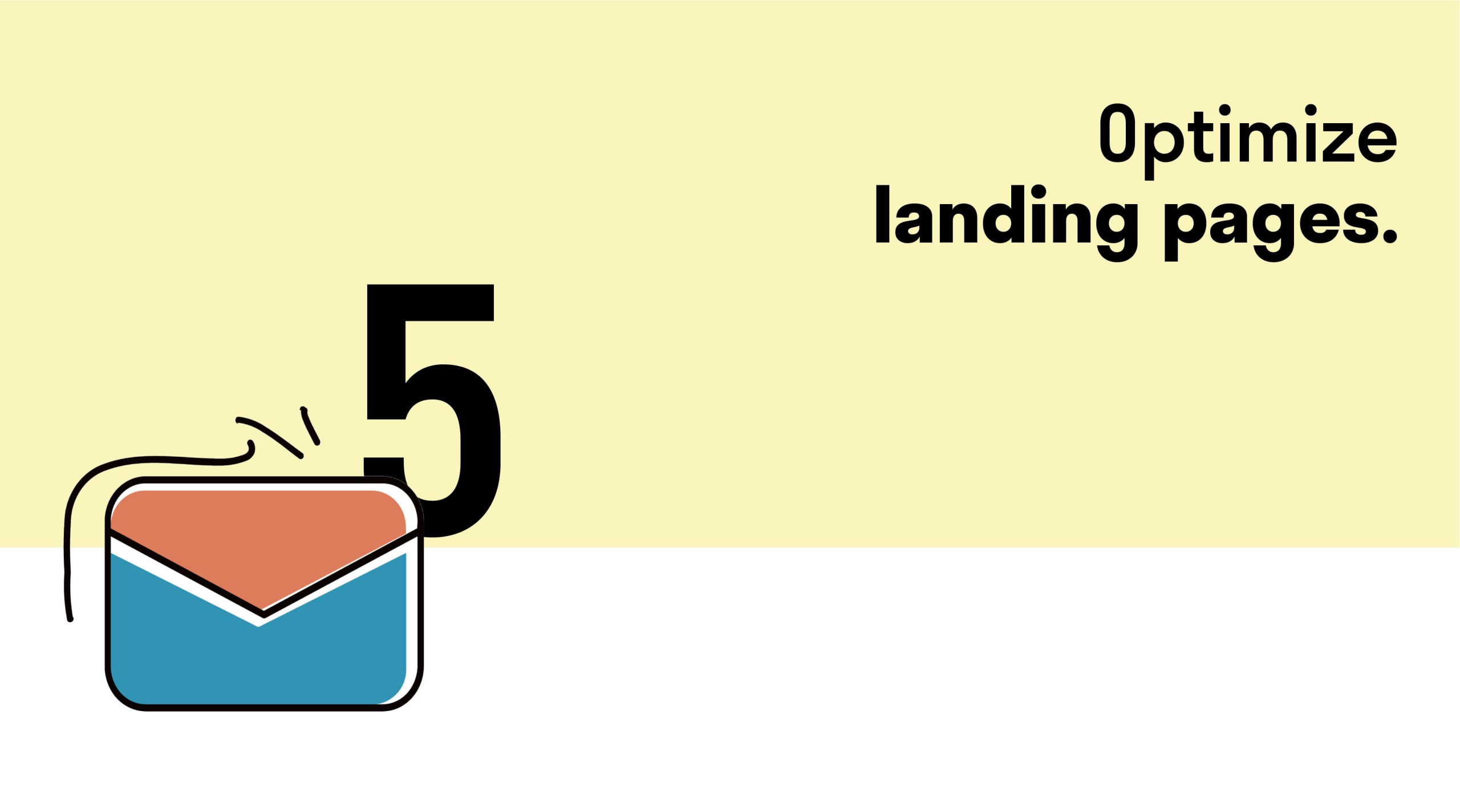 Optimize landing pages