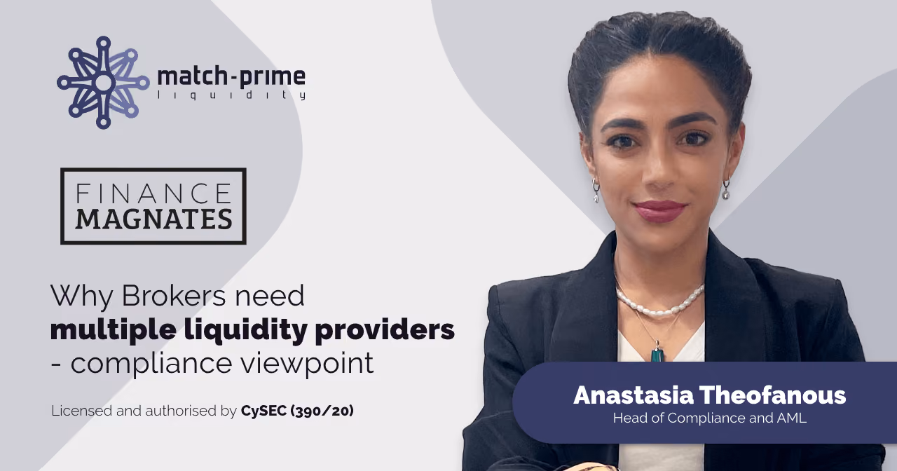 Why Brokers Need Multiple FX Liquidity Providers: Compliance Viewpoint