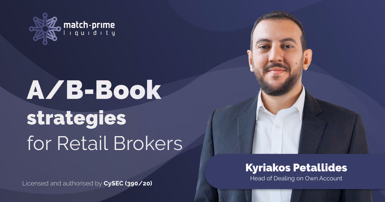 A/B-Book strategies for Retail Brokers – Expert Opinion