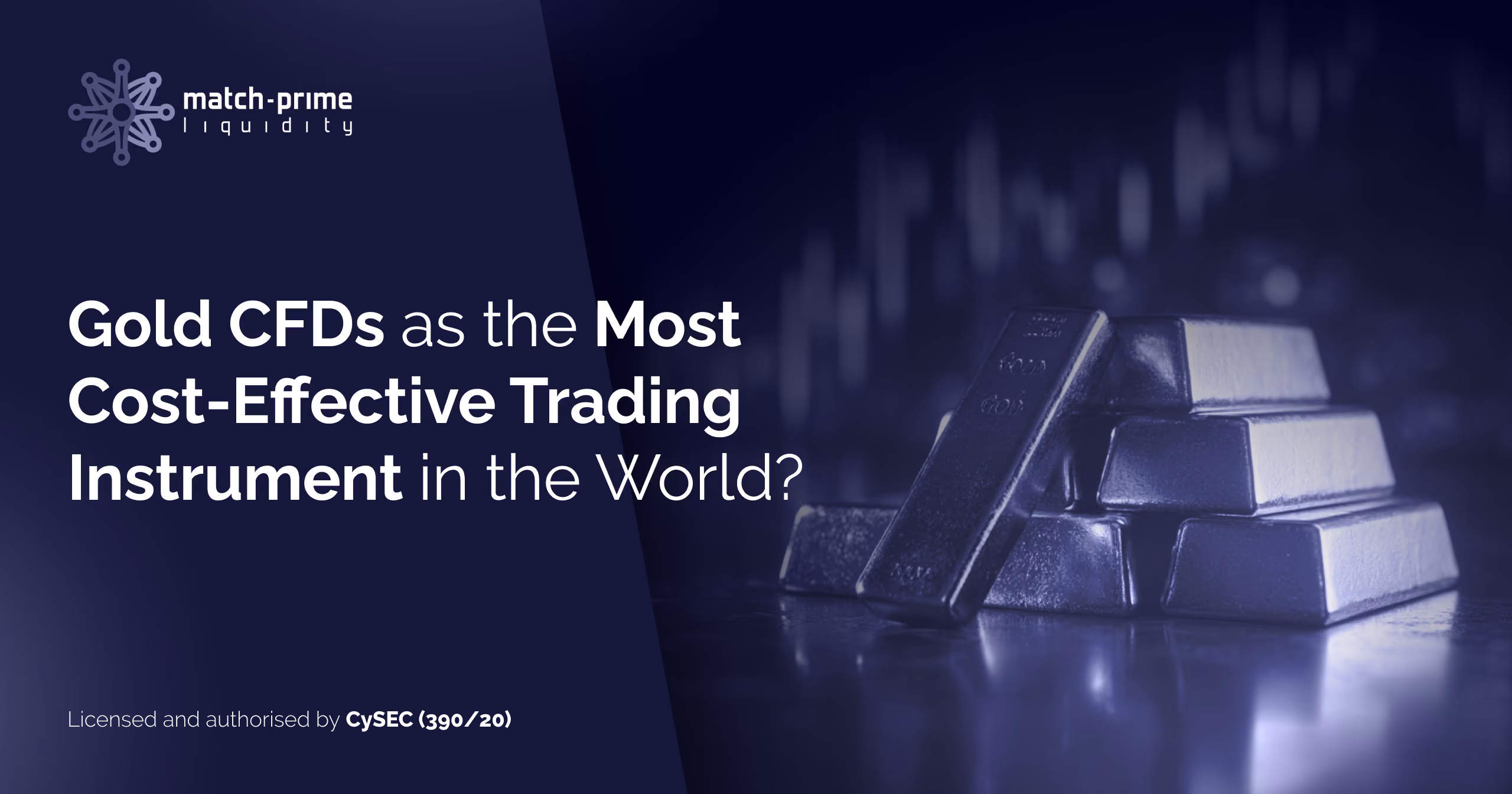 Gold CFDs as the Most Cost-Effective Trading Instrument in the World?