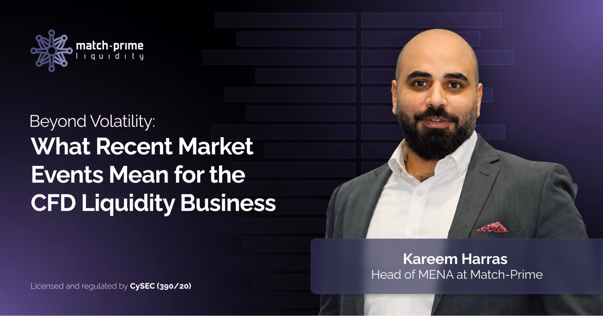 Beyond Volatility: What Recent Market Events Mean for the CFD Liquidity Business
